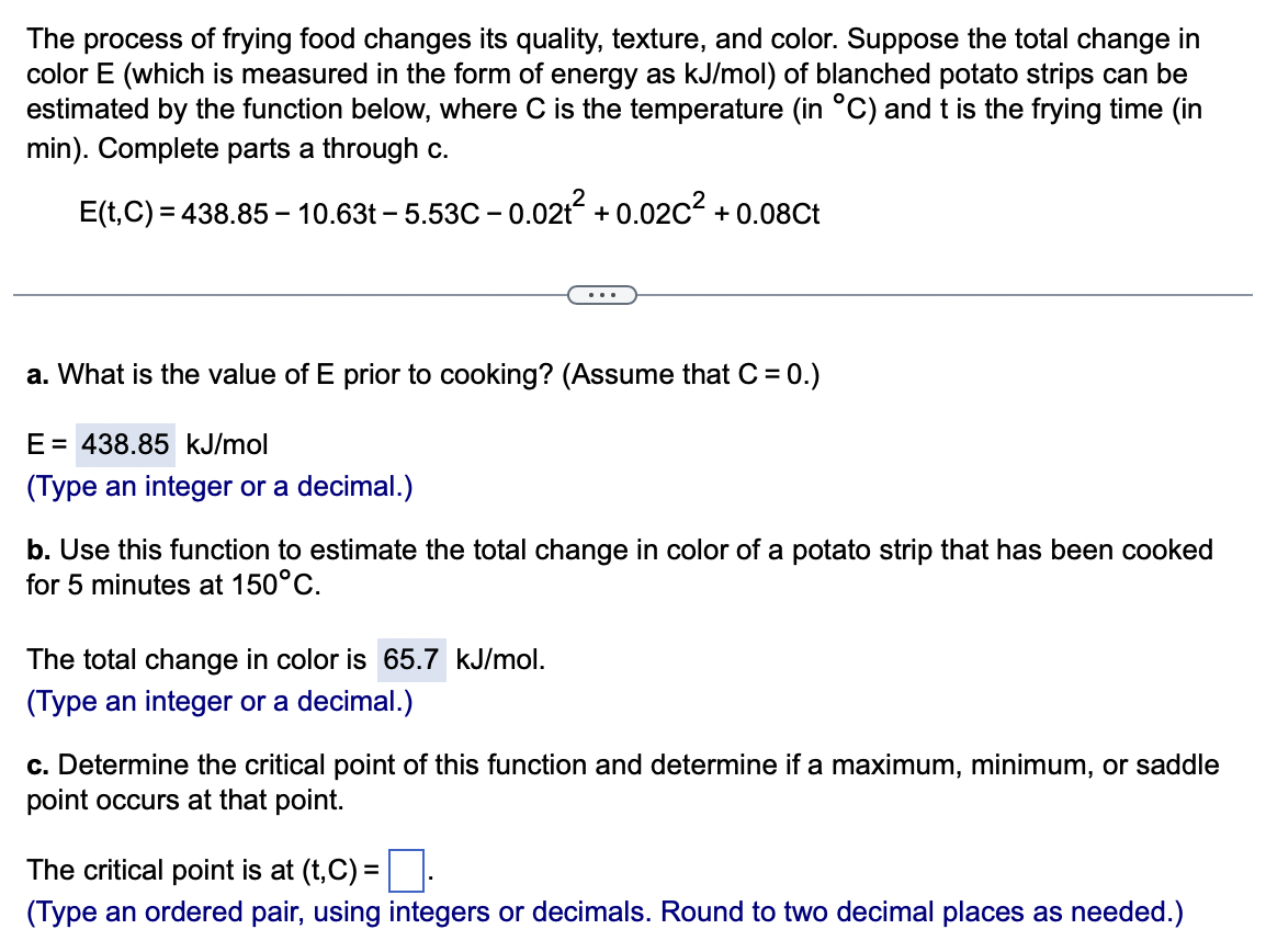 Solved The process of frying food changes its quality,