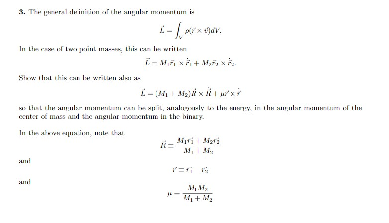 Solved 3. The general definition of the angular momentum is | Chegg.com