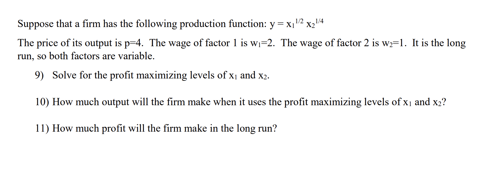 Solved Suppose that a firm has the following production | Chegg.com