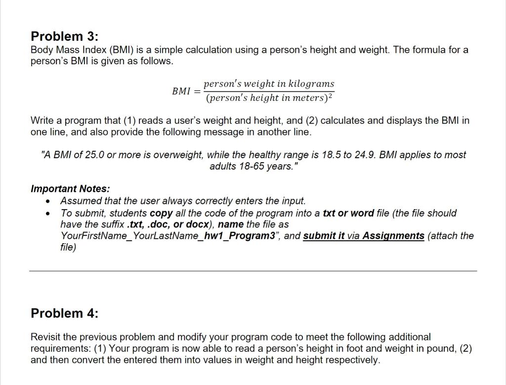 Solved Problem 3: Body Mass Index (BMI) is a simple