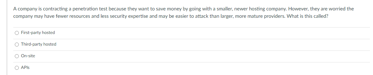 Solved A company is contracting a penetration test because | Chegg.com