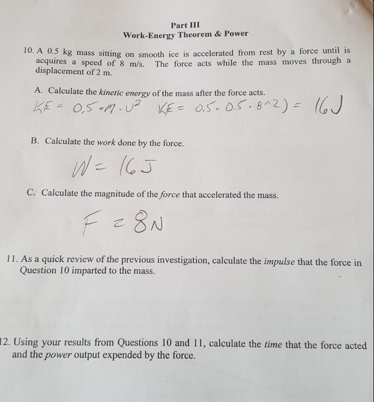 Solved Part III Work-Energy Theorem & Power 10. A 0,5 Kg | Chegg.com