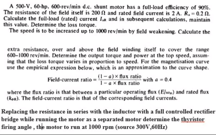 Solved The approximate torque-speed curve for a DC shunt