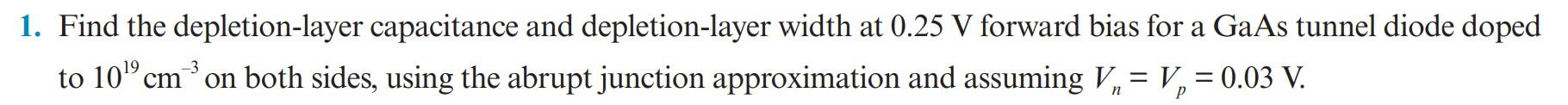 Solved 1 Find the depletion layer capacitance and Chegg com