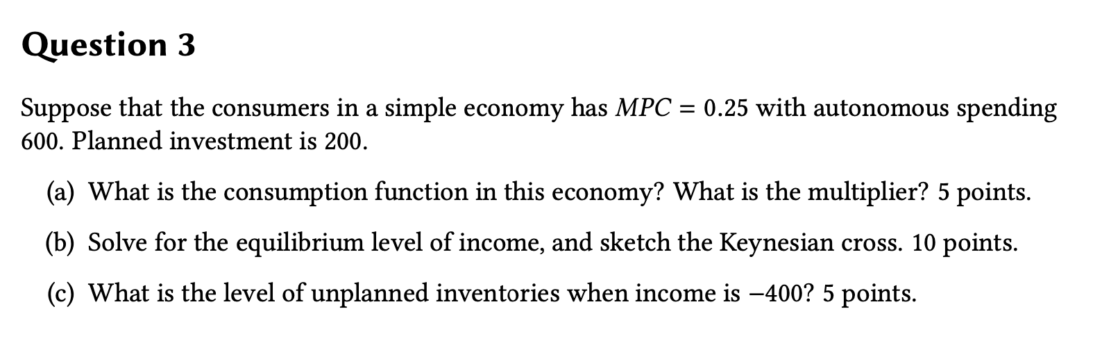 Solved Question 3 Suppose That The Consumers In A Simple | Chegg.com