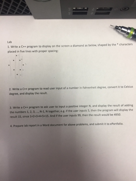 Solved Lab 1. Write a C++ program to display on the screen a | Chegg.com