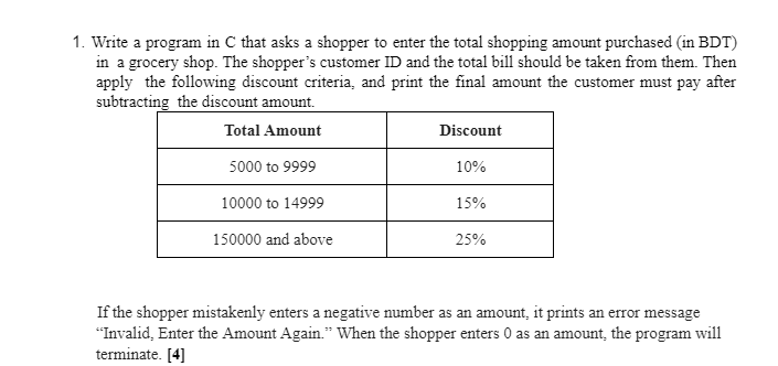 Solved Write a program in C that asks a shopper to enter the | Chegg.com