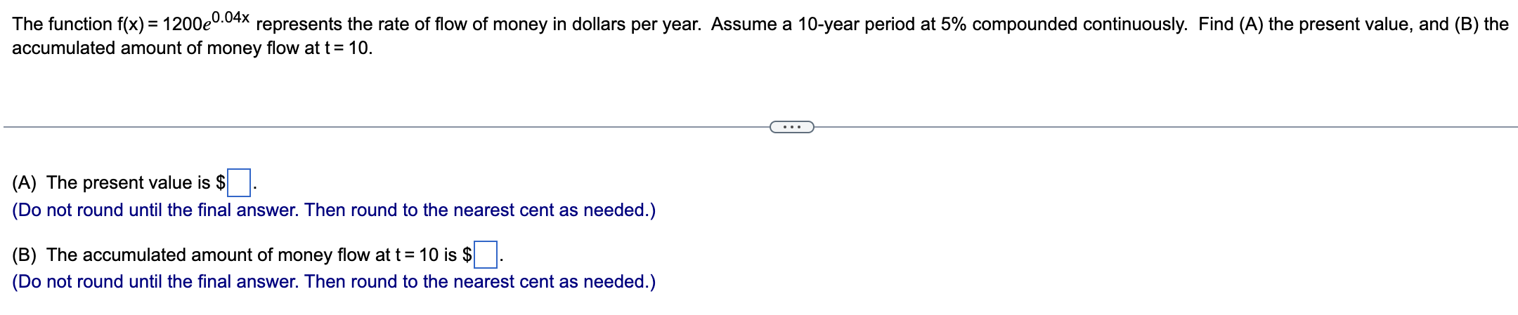 Solved The function f(x)=1200e0.04x represents the rate of | Chegg.com