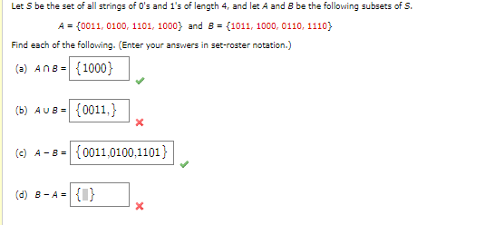 Solved Let S Be The Set Of All Strings Of 0′ S And 1′ S Of | Chegg.com