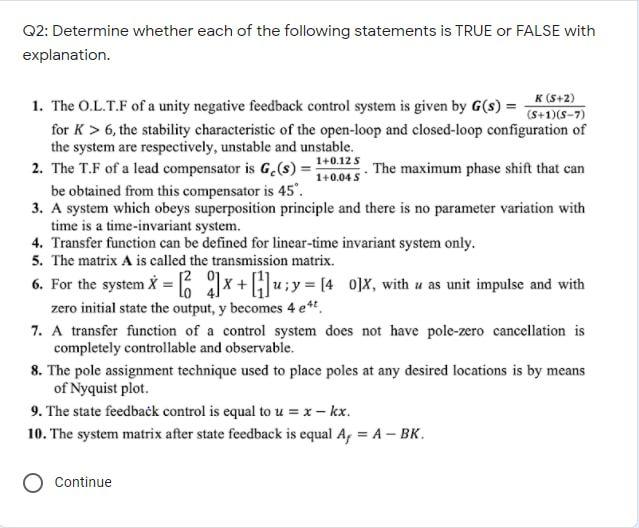 Solved Q2: Determine whether each of the following | Chegg.com