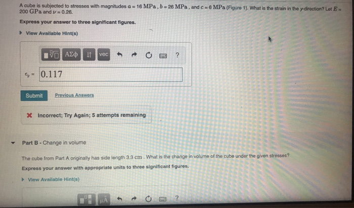 Solved A Cube Is Subjected To Stresses With Magnitudes A 16 | Chegg.com