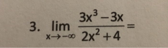 solved-lim-x-rightarrow-infinity-3x-3-3x-2x-2-4-chegg