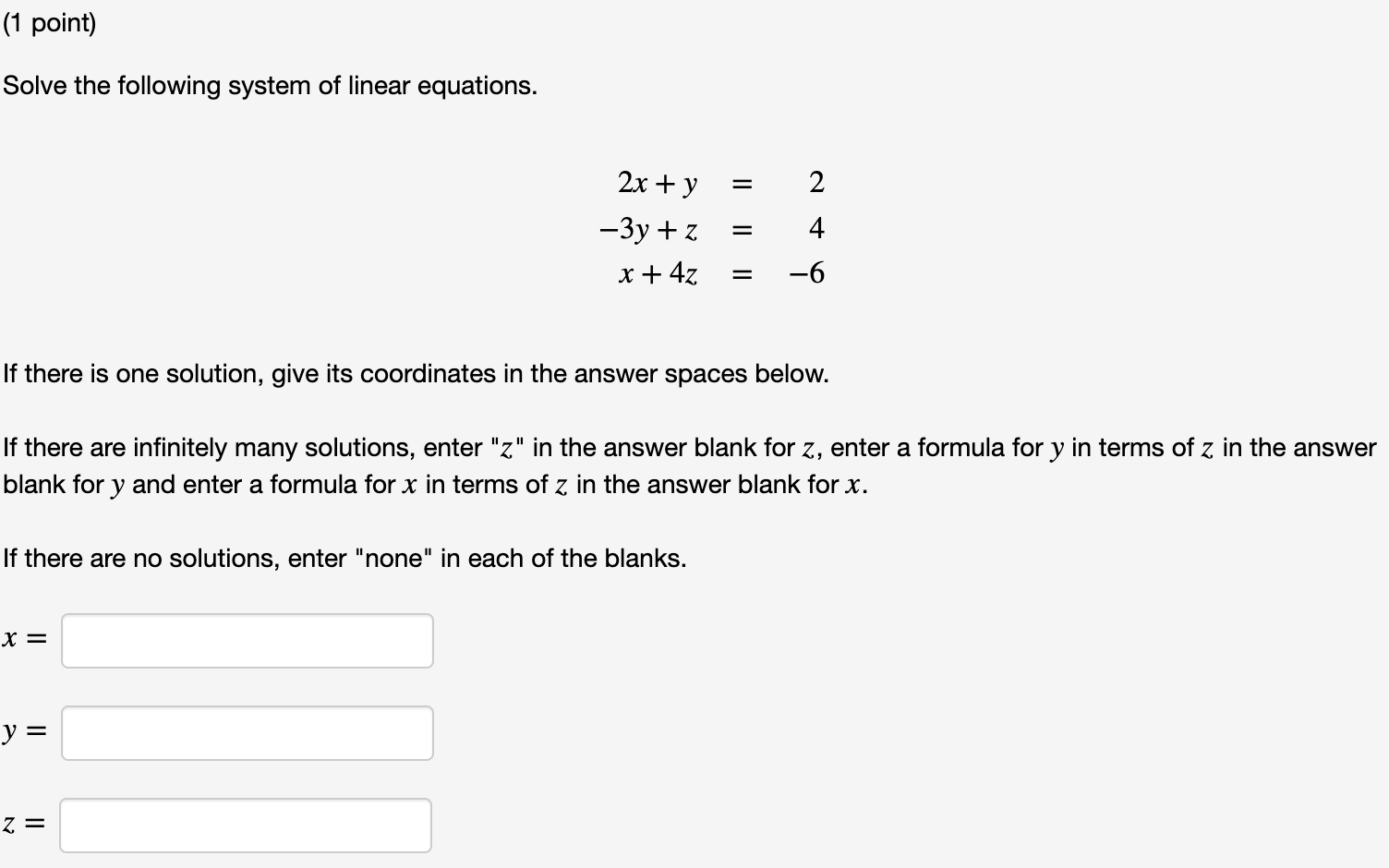 Solved (1 point) Solve the following system of linear | Chegg.com