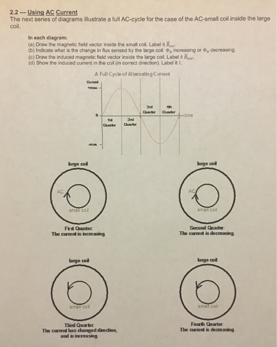 Solved 2.2-Using AC Current The next series of diagrams | Chegg.com
