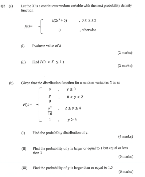 Solved Q3 (a) Let the X is a continuous random variable with | Chegg.com