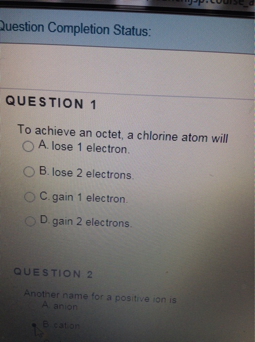 Solved To achieve an octet, a chlorine atom will lose 1
