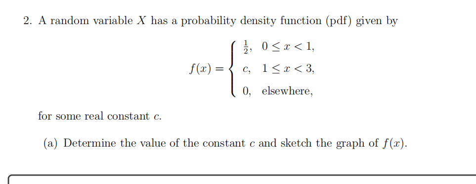 Solved 2. A random variable X has a probability density | Chegg.com