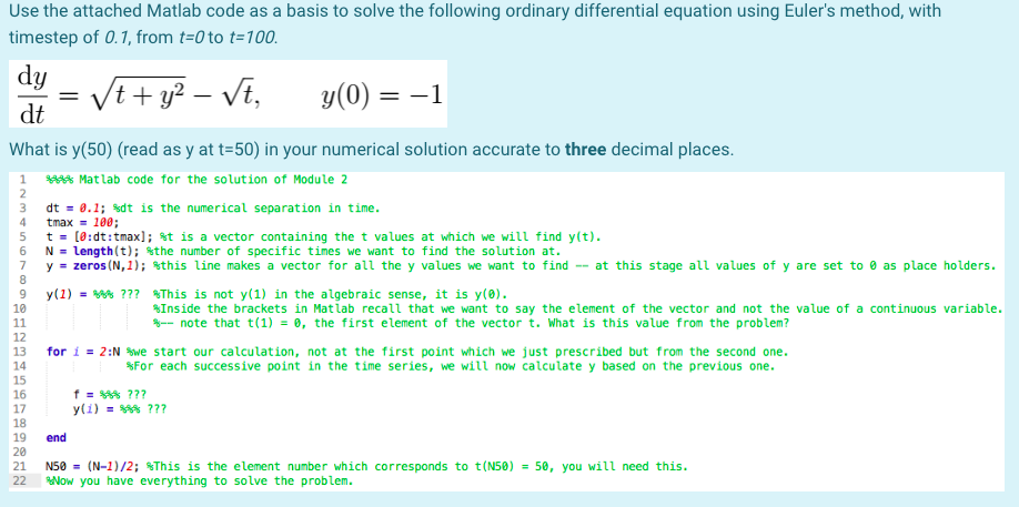 Solved Use the attached Matlab code as a basis to solve the | Chegg.com