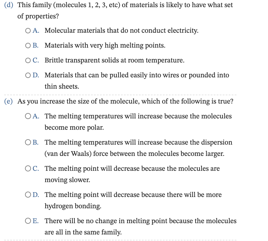 Solved 1 2 3 (d) This family (molecules 1, 2, 3, etc) of | Chegg.com