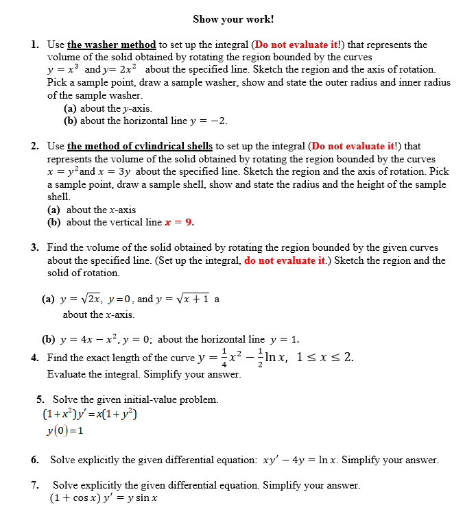 Solved Show Your Work! 1. Use The Washer Method To Set Up | Chegg.com