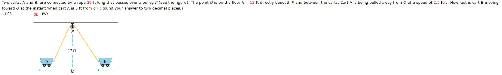 Solved Two Carts, A And B, Are Connected By A Rope 39 Ft | Chegg.com