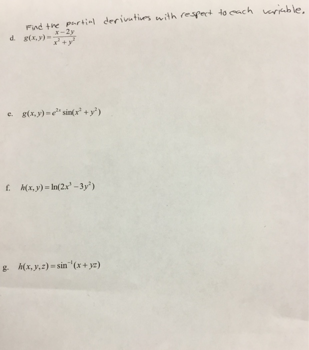 Solved Find The Partial Derivatives With Respect To Each | Chegg.com