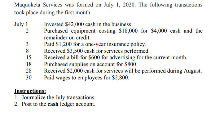 Solved Maquoketa Services was formed on July 1, 2020. The | Chegg.com ...