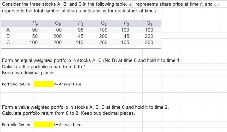 Solved Consider The Three Stocks A,B, And C In The Following | Chegg.com