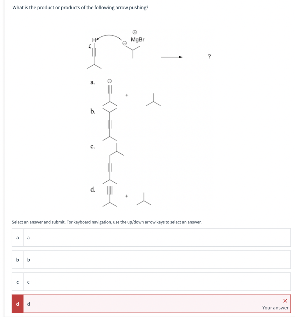 Solved What is the product or products of the following | Chegg.com