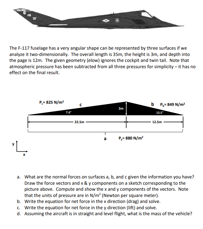 Solved но The F-117 fuselage has a very angular shape can be | Chegg.com