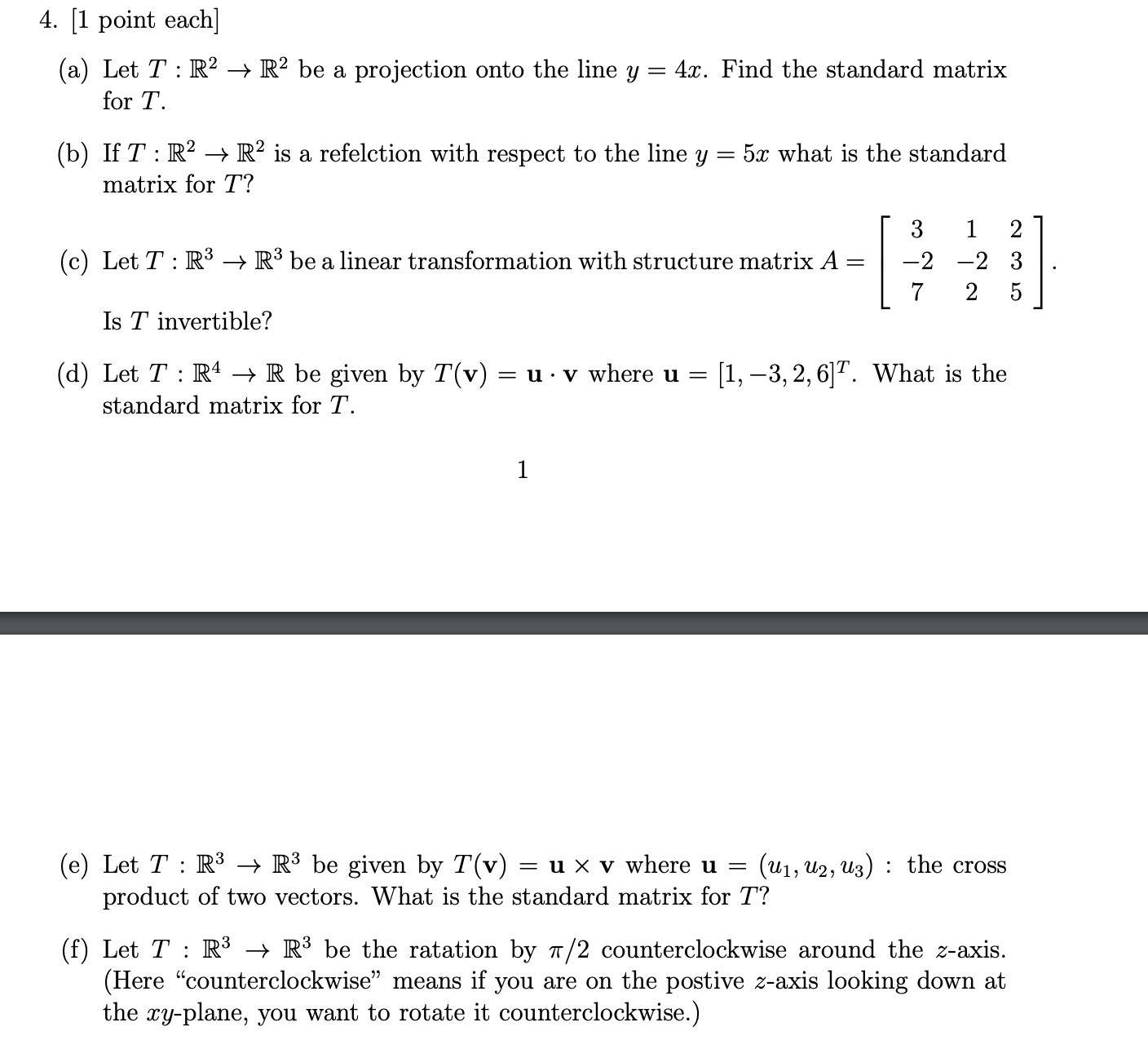 Solved 4 [1 Point Each ] A Let T R2→r2 Be A Projection