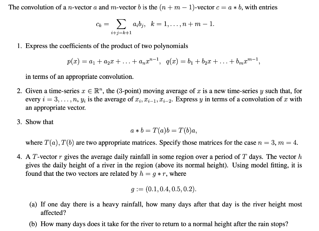 The Convolution Of A N Vector A And M Vector B Is Chegg Com