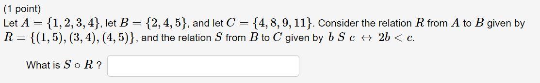 Solved (1 Point) Let A = {1,2,3,4}, Let B = {2,4,5), And Let | Chegg.com