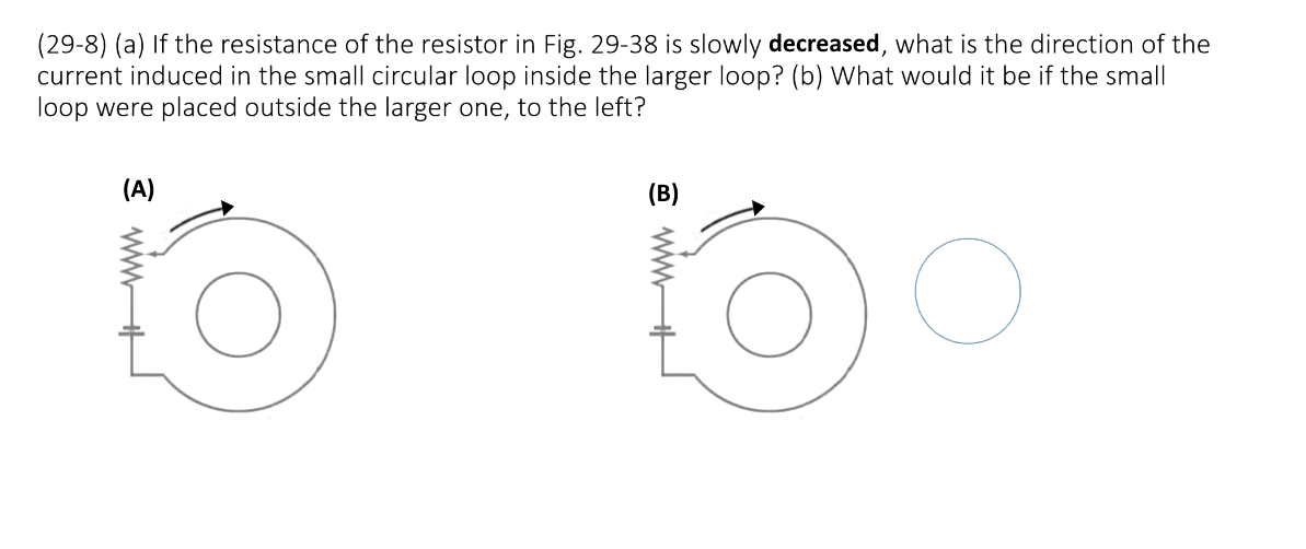 Solved (29-8) (a) If the resistance of the resistor in Fig. | Chegg.com