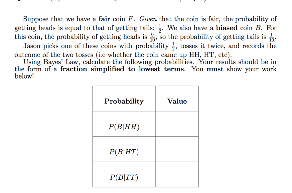 Probability Coin Solved Suppose that we have a fair coin F. Given that the | Chegg.com
