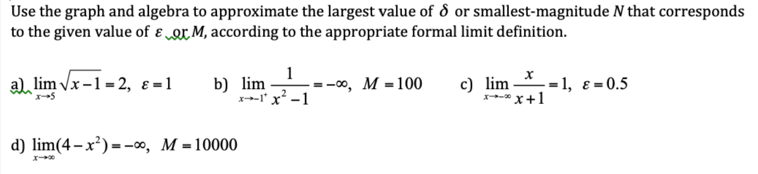 Solved Use the graph and algebra to approximate the largest | Chegg.com