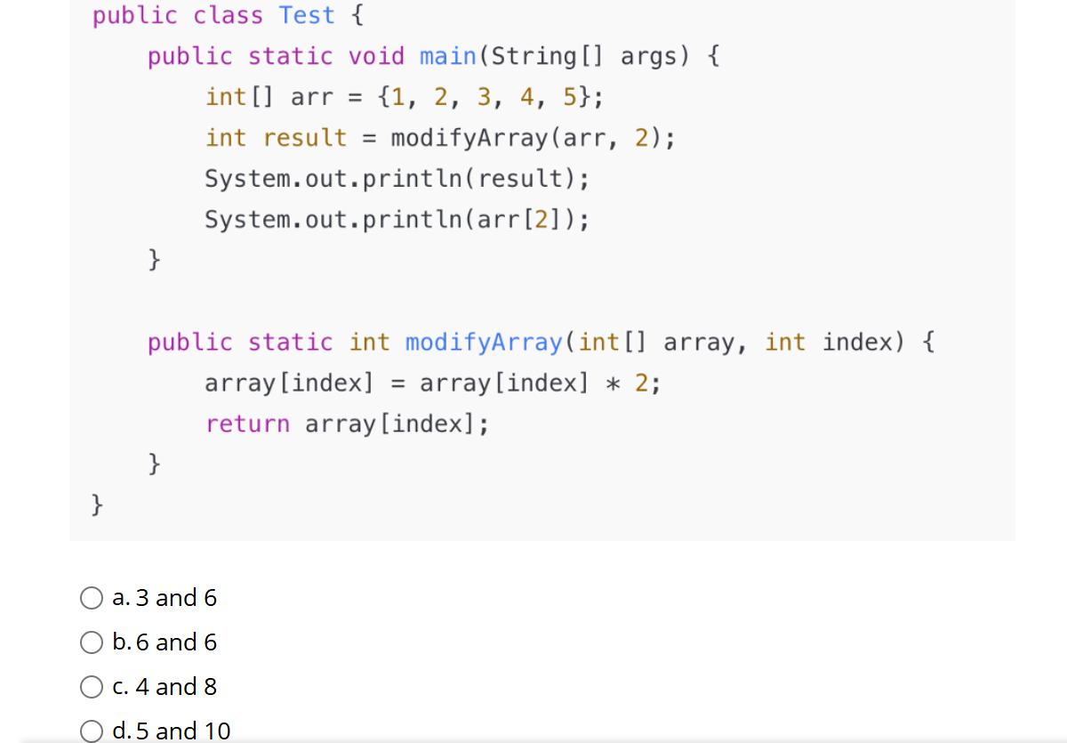 Solved ```public class Test { ﻿ public static void | Chegg.com