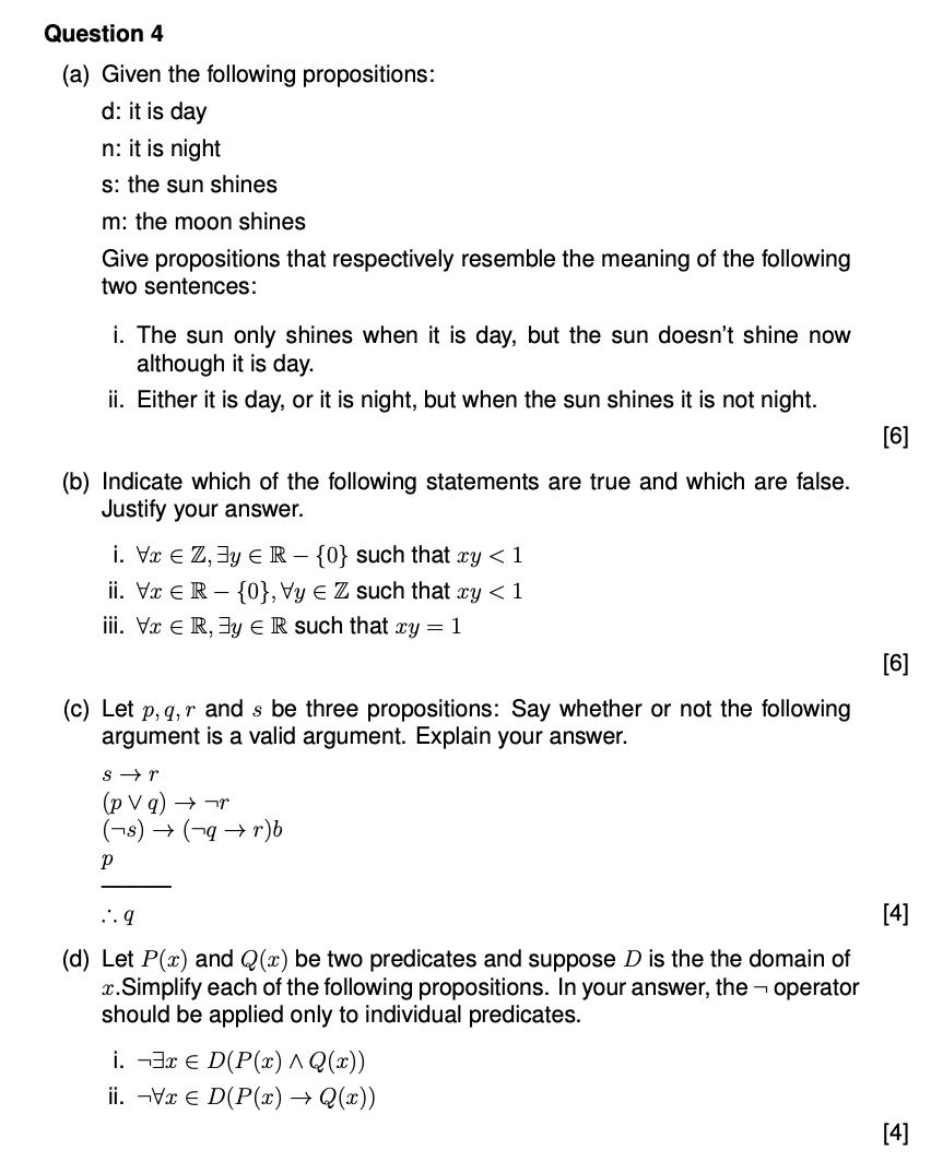 Solved Question 4(a) ﻿Given The Following Propositions:d ﻿: | Chegg.com