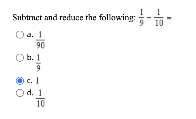 Solved Subtract and reduce the following: 91−101= a. 901 b. | Chegg.com