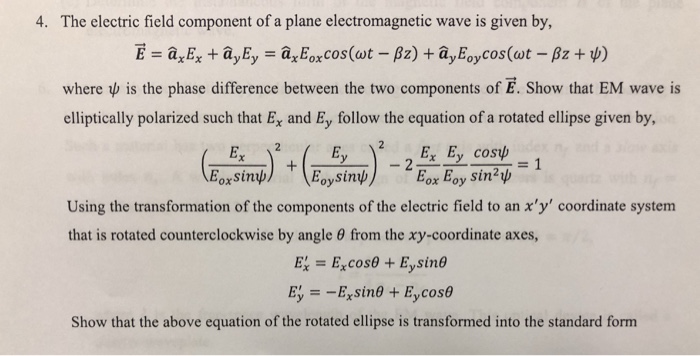 Solved 4. The electric field component of a plane | Chegg.com