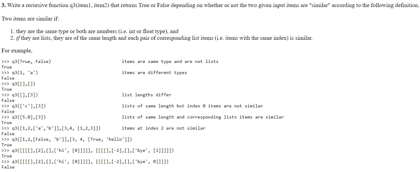Solved 3. Write a recursive function q3(item1, item2) that | Chegg.com