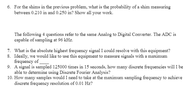 Solved 6. For the shims in the previous problem, what is the | Chegg.com