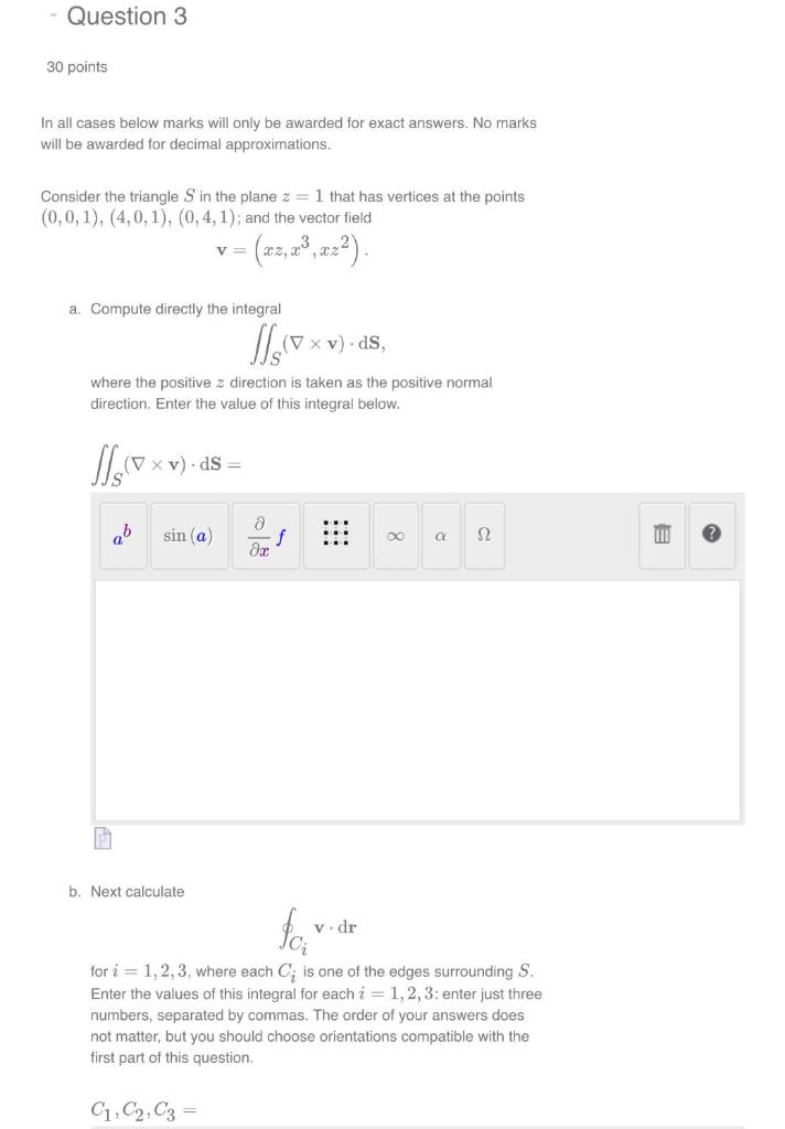 Solved Question 3 30 points In all cases below marks will | Chegg.com
