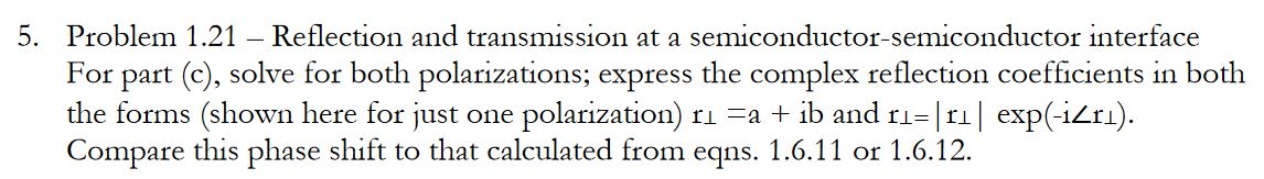 Solved 5. Problem 1.21 – Reflection and transmission at a | Chegg.com