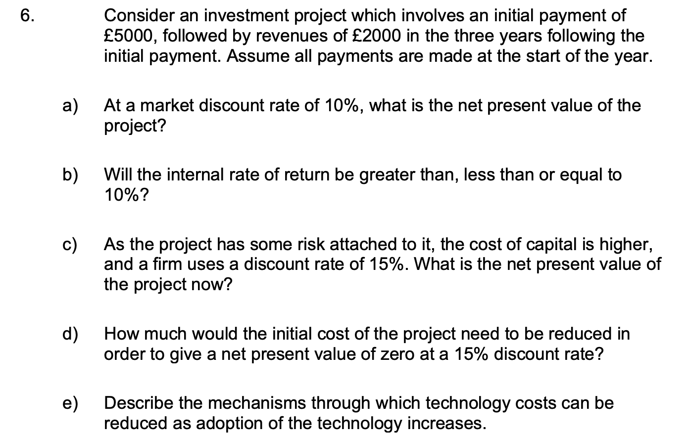 Solved Consider An Investment Project Which Involves An | Chegg.com