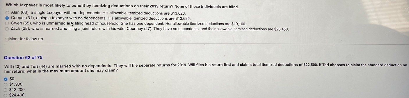 Solved Which taxpayer is most likely to benefit by itemizing | Chegg.com