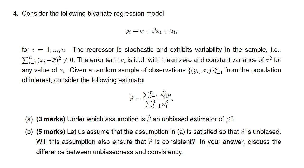 Solved 4. Consider The Following Bivariate Regression Model | Chegg.com