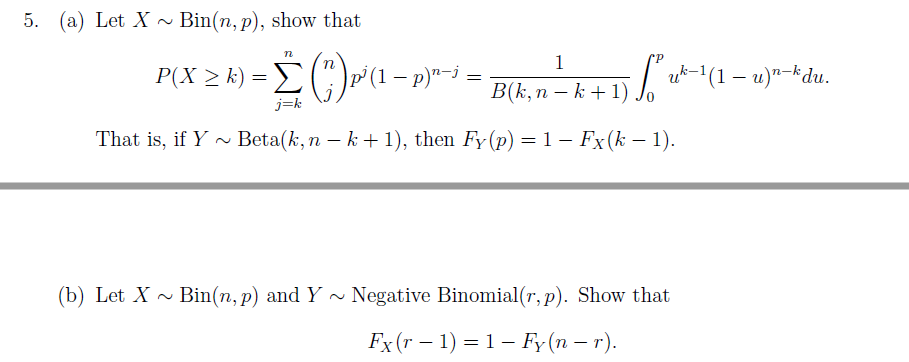 Solved 5 A Let X Bin N P Show That P X K P 1 Chegg Com