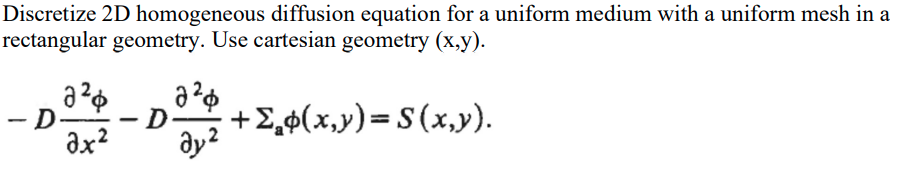 Discretize 2D homogeneous diffusion equation for a | Chegg.com