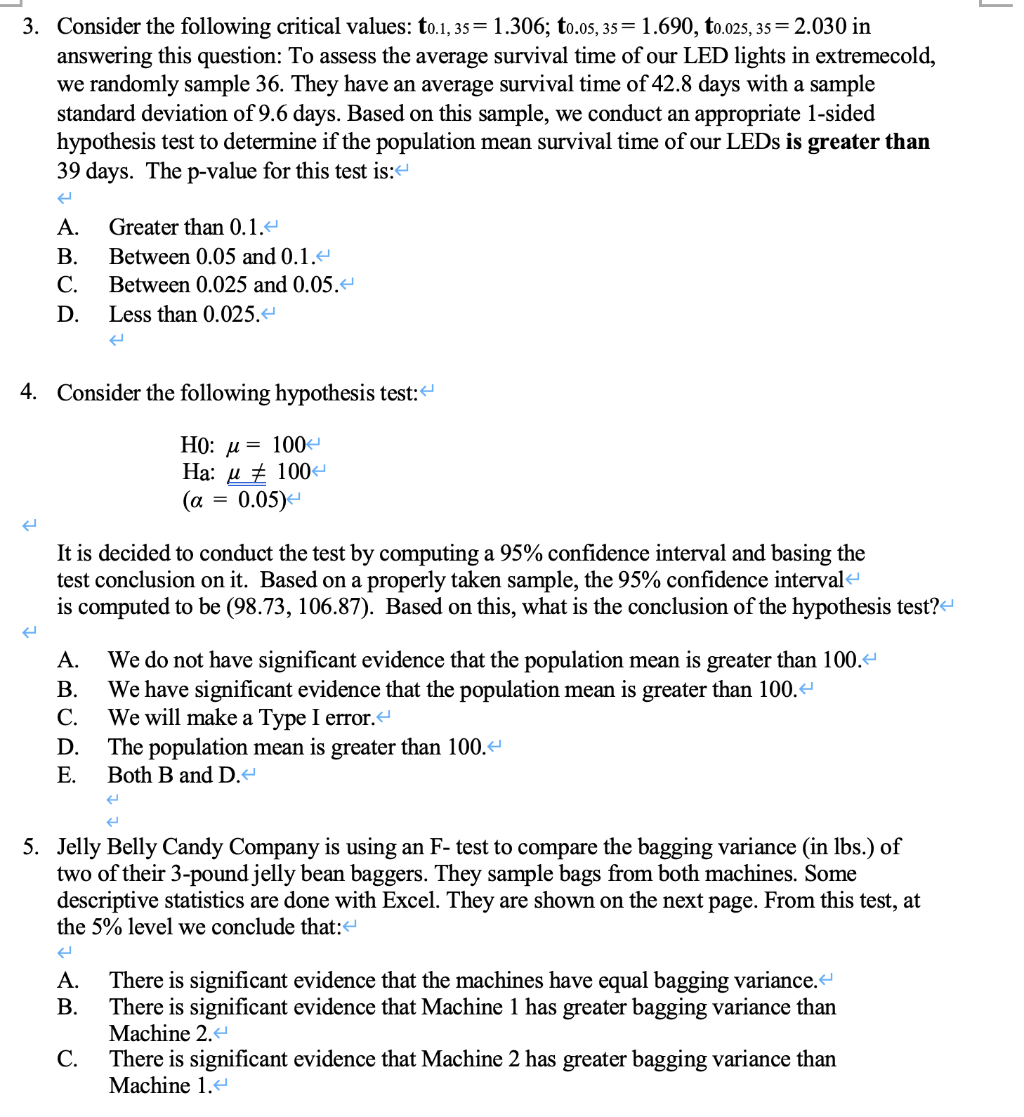 Solved 3. Consider The Following Critical Values: | Chegg.com